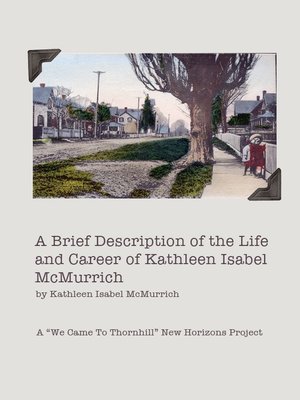 cover image of A Brief Description of the Life and Career of Kathleen Isabel McMurrich
